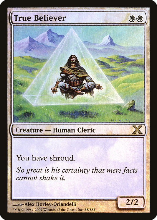 True Believer (10E-53★) (Foil)