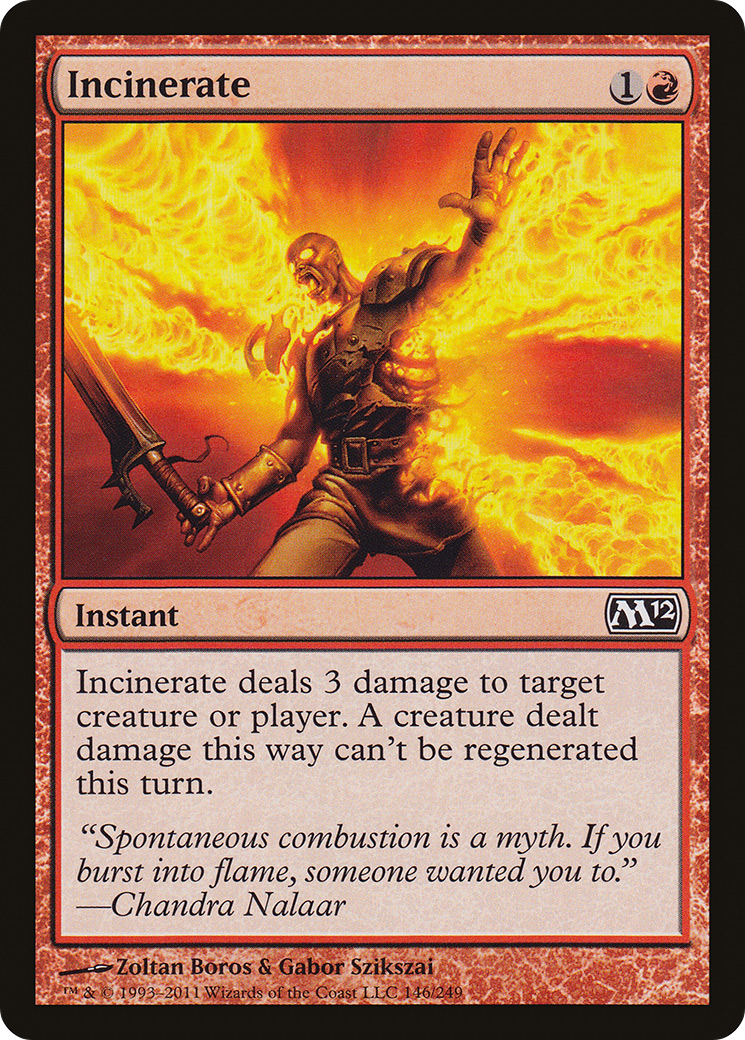 Incinerate (M12-146)