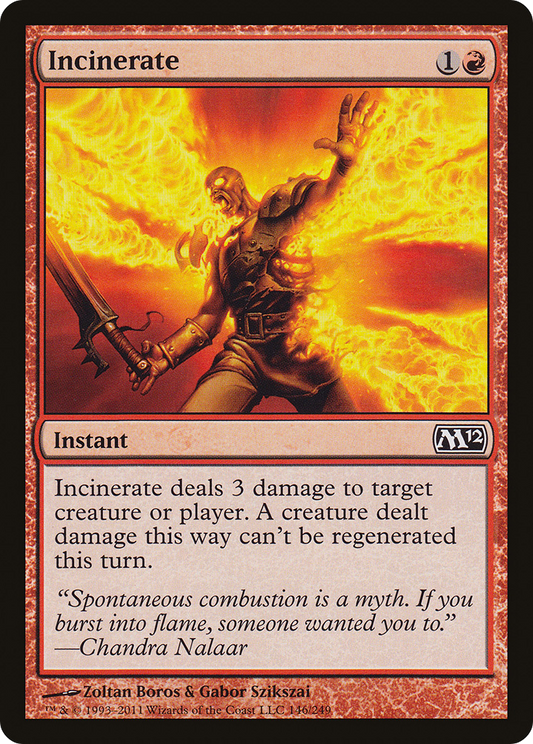 Incinerate (M12-146)
