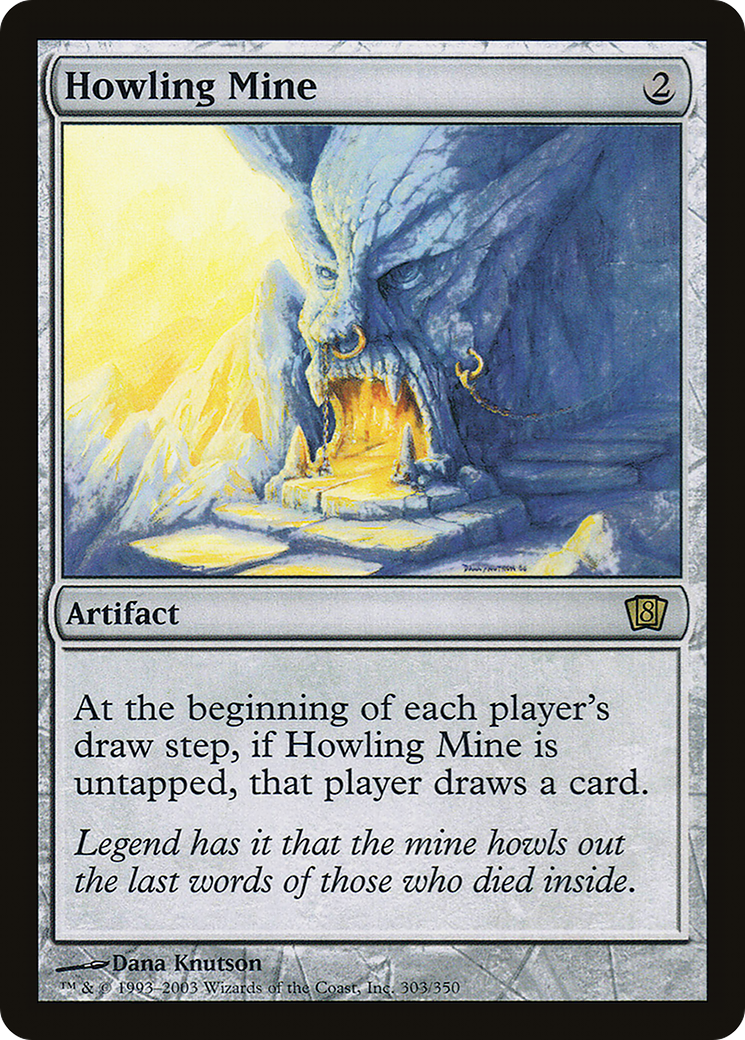 Howling Mine (8ED-303★) (Foil)