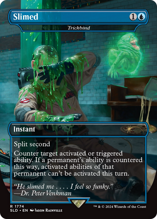 Slimed / Trickbind (SLD-1774) (Borderless)