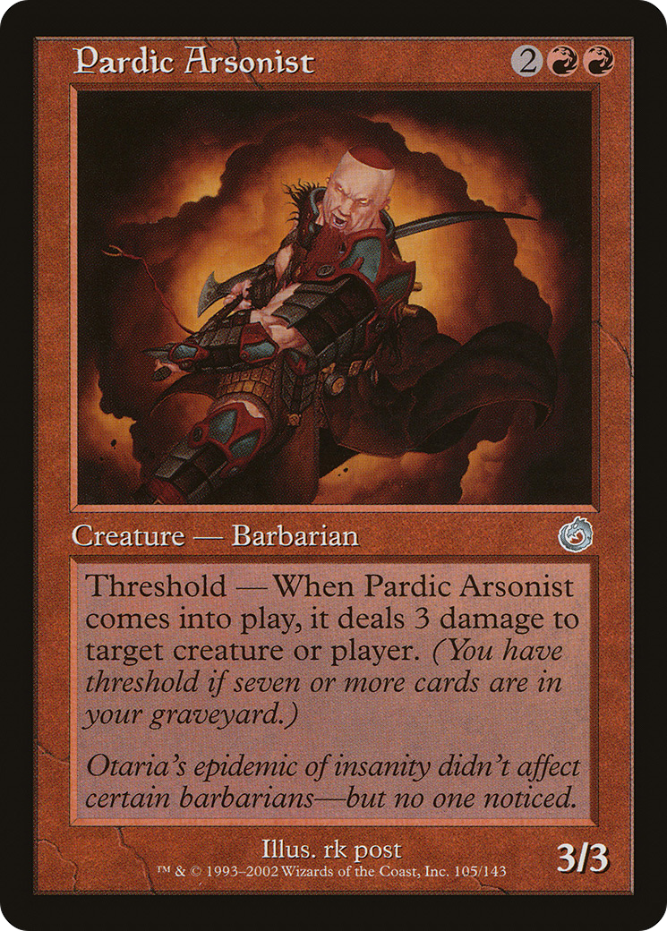 Pardic Arsonist (TOR-105) (Foil)