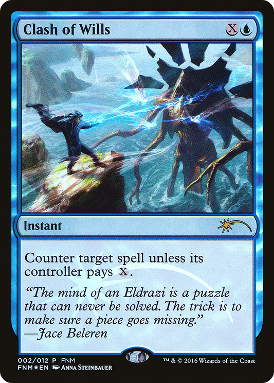 Clash of Wills (FNM-002) (Foil)