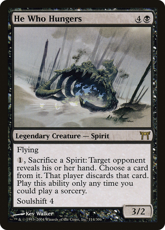 He Who Hungers (CHK-114) (Foil)