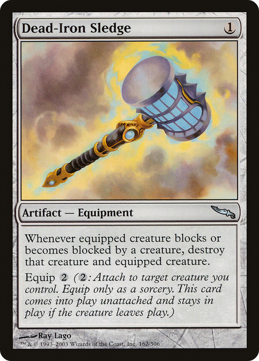 Dead-Iron Sledge (MRD-162) (Foil)