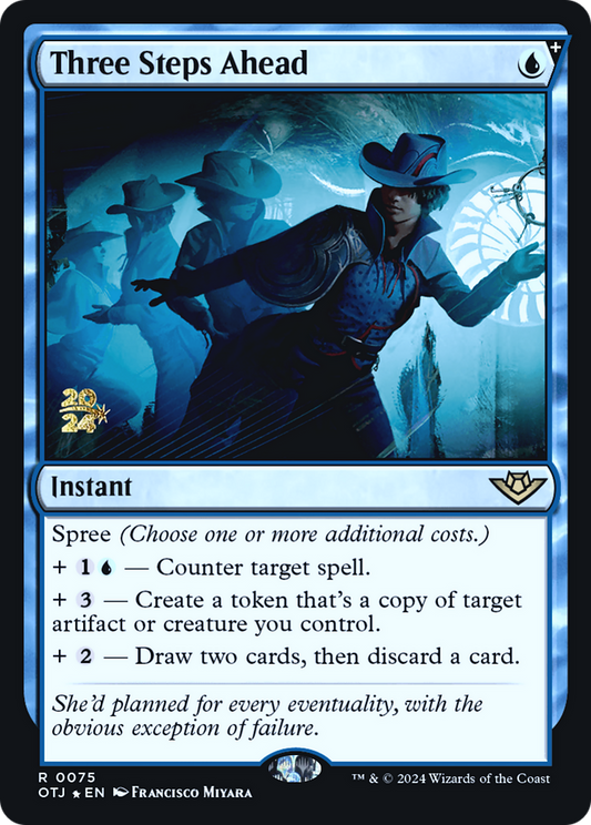 Three Steps Ahead (PRE-75S) (Foil)
