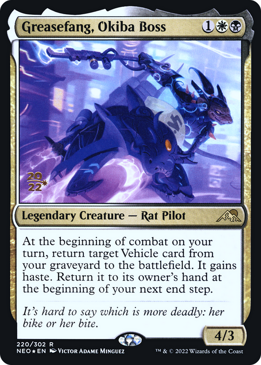 Greasefang, Okiba Boss (PRE-220S) (Foil)