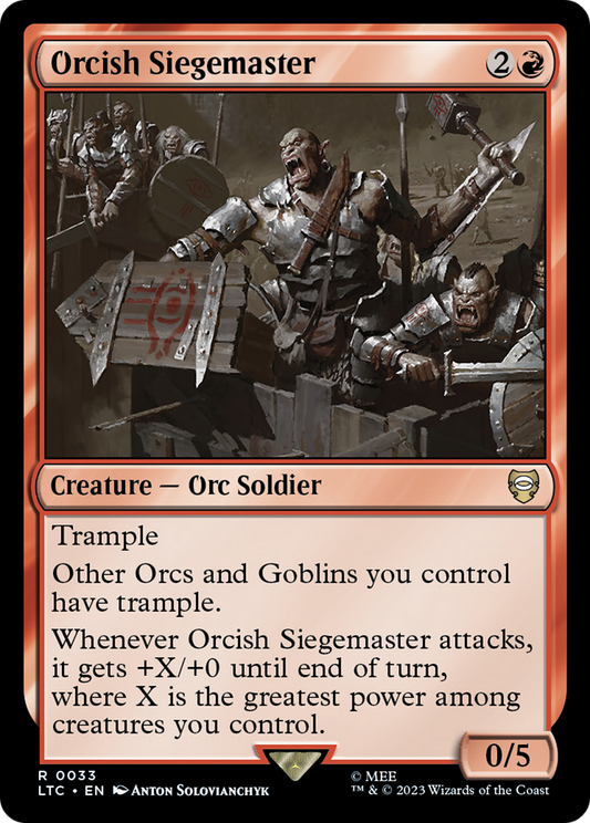 Orcish Siegemaster (LTC-033)