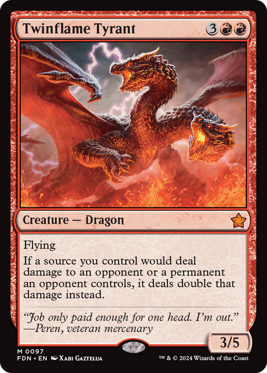 Twinflame Tyrant (FDN-097)