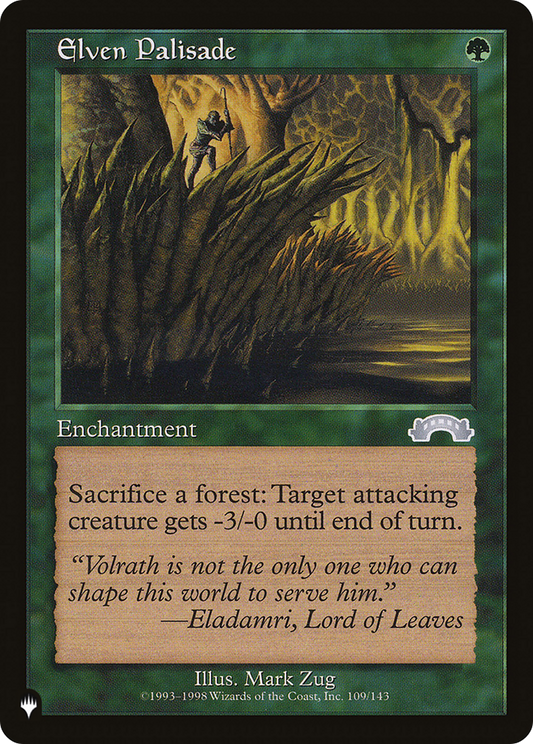 Elven Palisade (LIST-EXO-109)