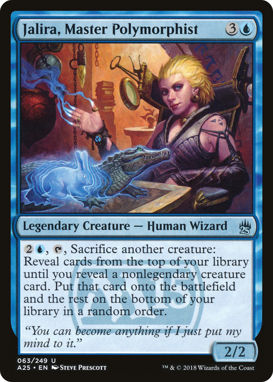 Jalira, Master Polymorphist (A25-063) (Foil)