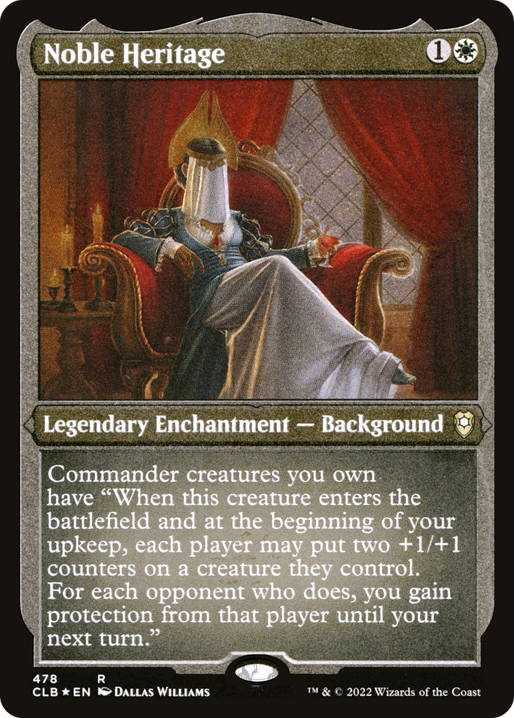 Noble Heritage (CLB-478) (Etched Foil)