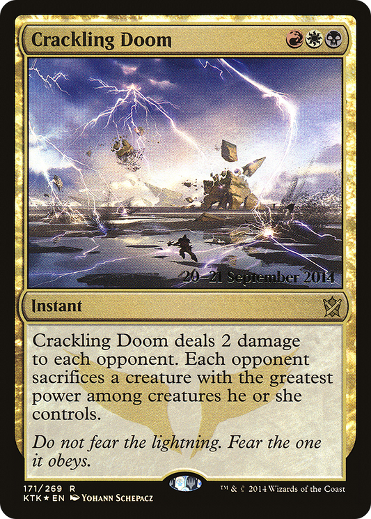Crackling Doom (PRE-171S) (Foil)