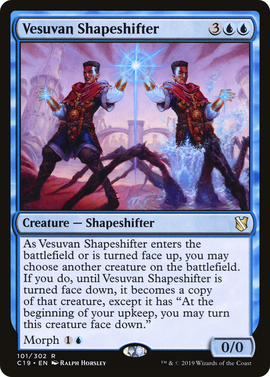 Vesuvan Shapeshifter (C19-101)