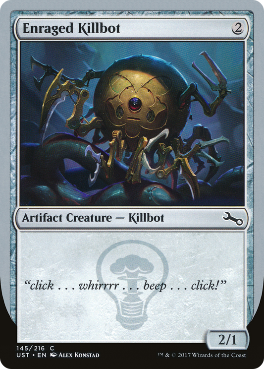 Enraged Killbot (UST-145D) (Foil)