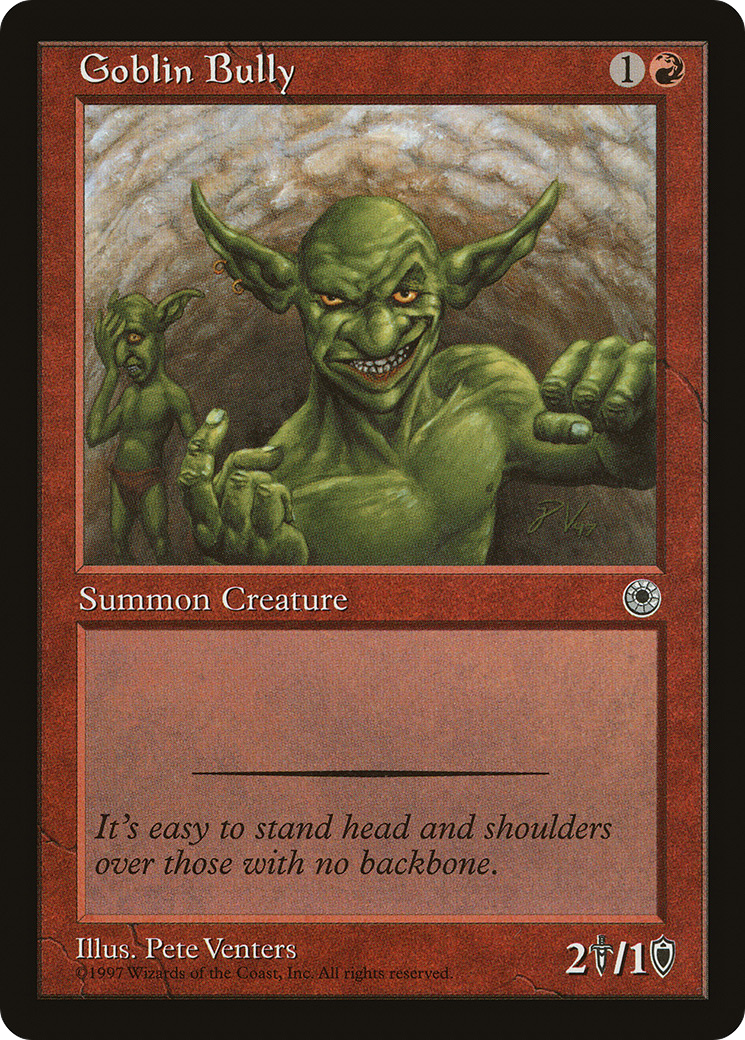 Goblin Bully (POR-131)