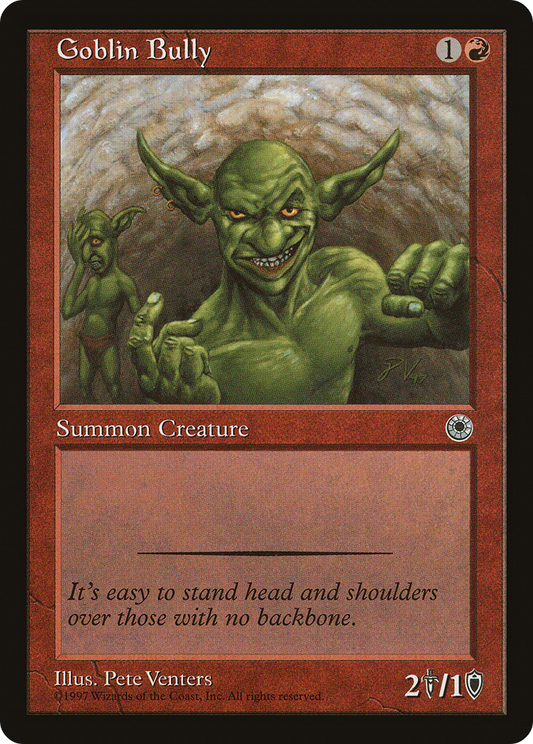 Goblin Bully (POR-131)