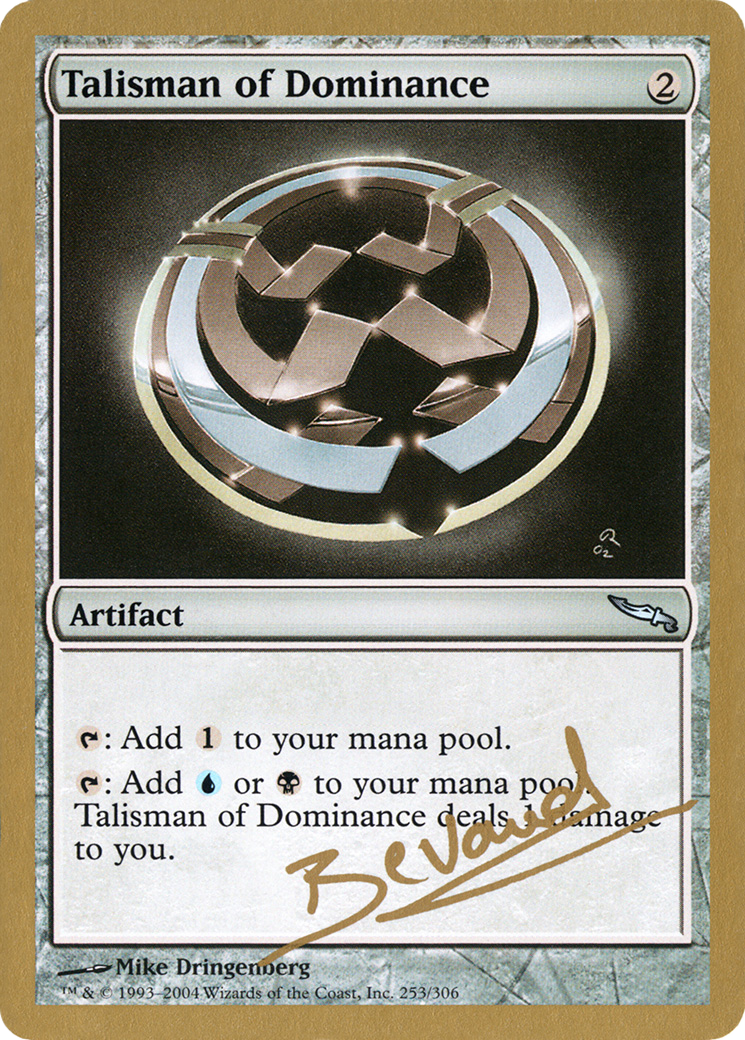 Talisman of Dominance (WC04-MB253)