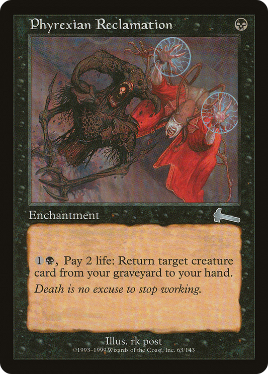 Phyrexian Reclamation (ULG-063) (Foil)