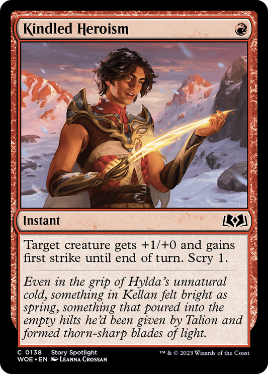 Kindled Heroism (WOE-138) (Foil)