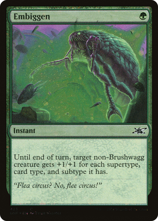 Embiggen (UNF-423) (Galaxy Foil)