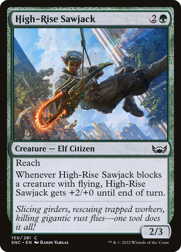 High-Rise Sawjack (SNC-150) (Foil)