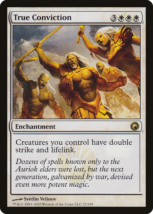 True Conviction (SOM-025) (Foil)