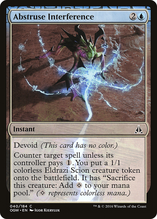 Abstruse Interference (OGW-040) (Foil)