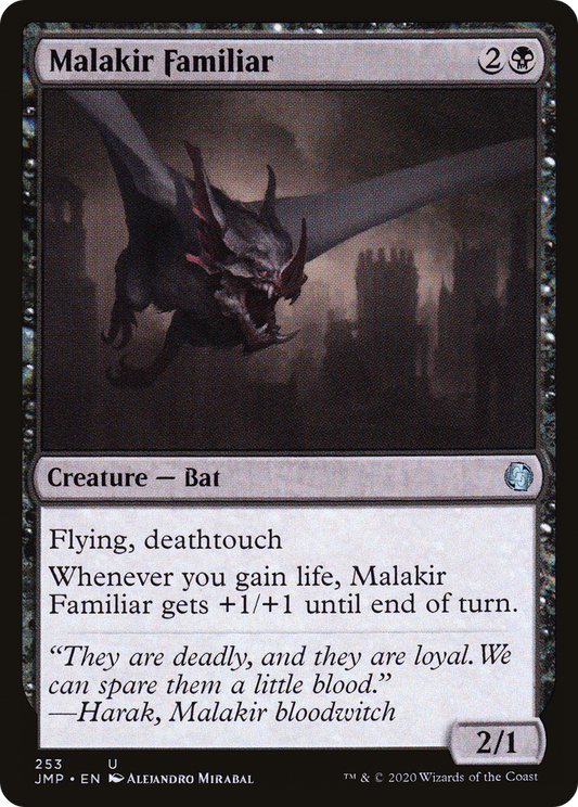 Malakir Familiar (JMP-253)