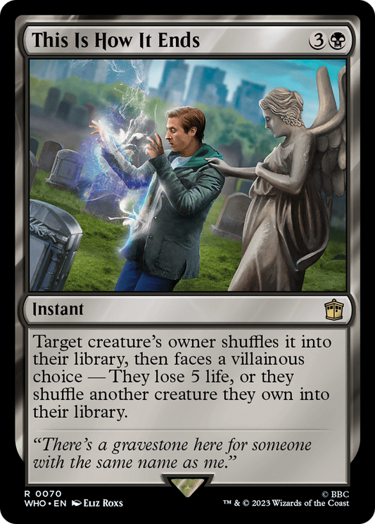 This Is How It Ends (WHO-070) (Foil)