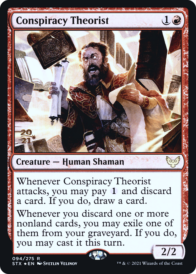 Conspiracy Theorist (PRE-94S) (Foil)