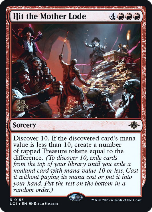 Hit the Mother Lode (PRE-153S) (Foil)