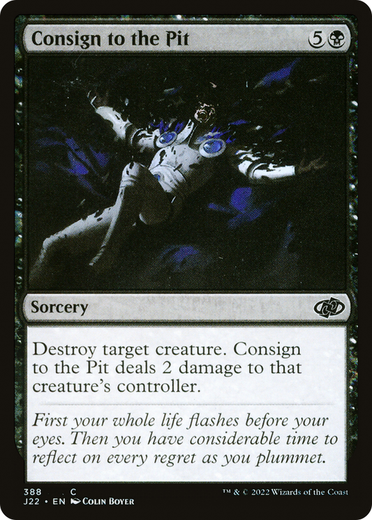 Consign to the Pit (J22-388)