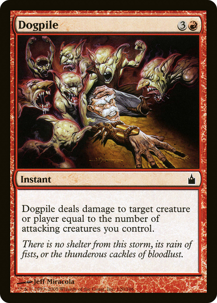 Dogpile (RAV-120) (Foil)
