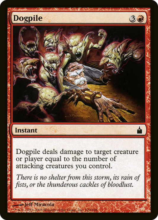 Dogpile (RAV-120) (Foil)