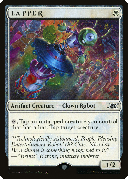 T.A.P.P.E.R. (UNF-317) (Galaxy Foil)