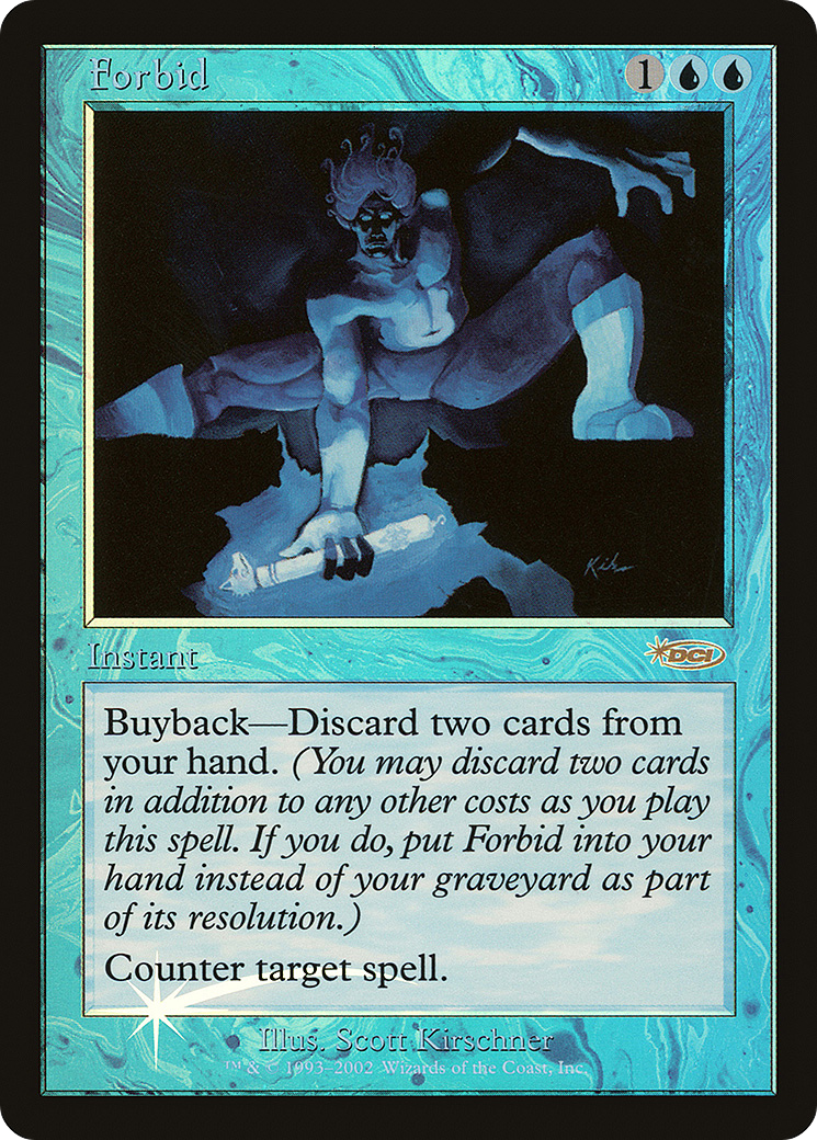 Forbid (FNM-009) (Foil)
