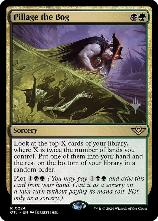 Pillage the Bog (PPOTJ-224P)