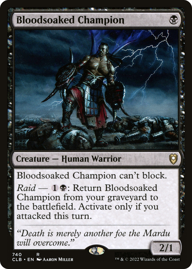 Bloodsoaked Champion (CLB-740)