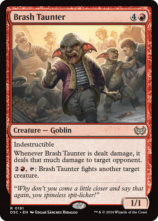 Brash Taunter (DSC-161)