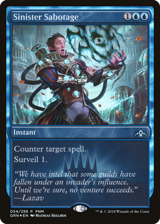Sinister Sabotage (FNM-054) (Foil)