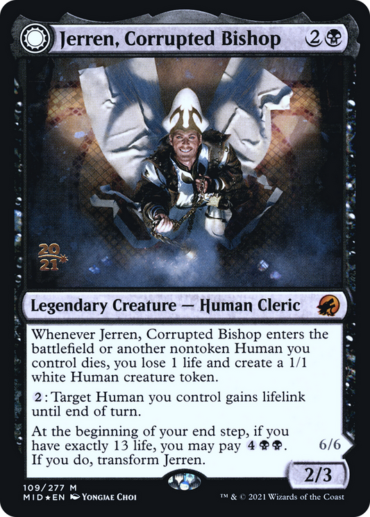 Jerren, Corrupted Bishop // Ormendahl, the Corrupter (PRE-109S) (Foil)