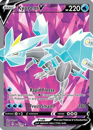 Kyurem V (Full Art) (LOR-174) (Holofoil)