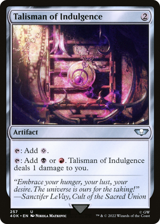 Talisman of Indulgence (40K-257)
