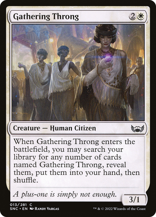 Gathering Throng (SNC-013)
