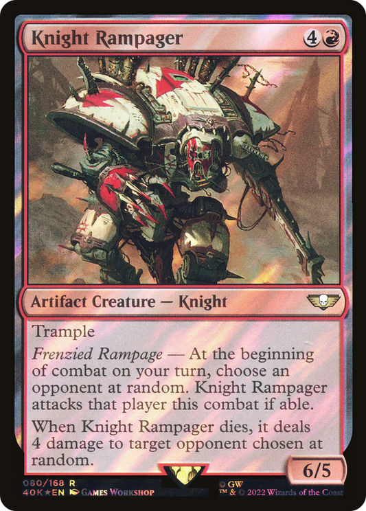 Knight Rampager (40K-80★) (Surge Foil)