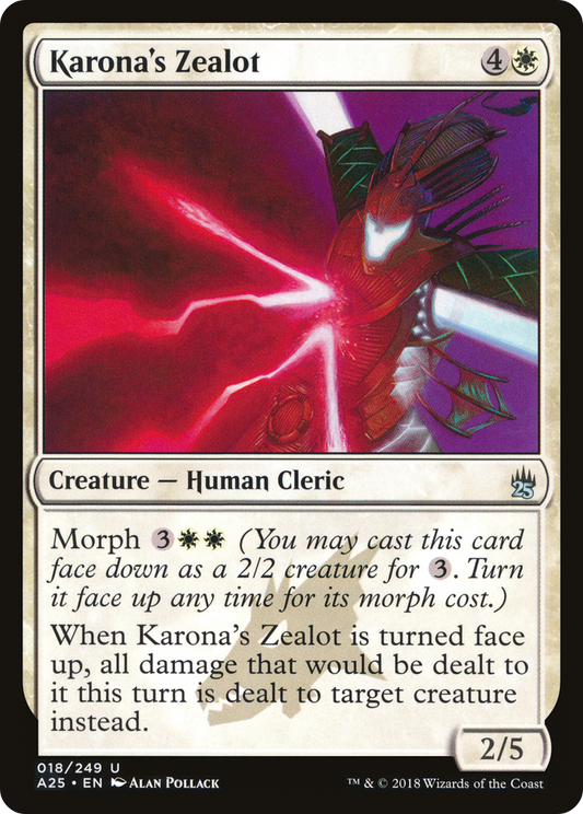 Karona's Zealot (A25-018)