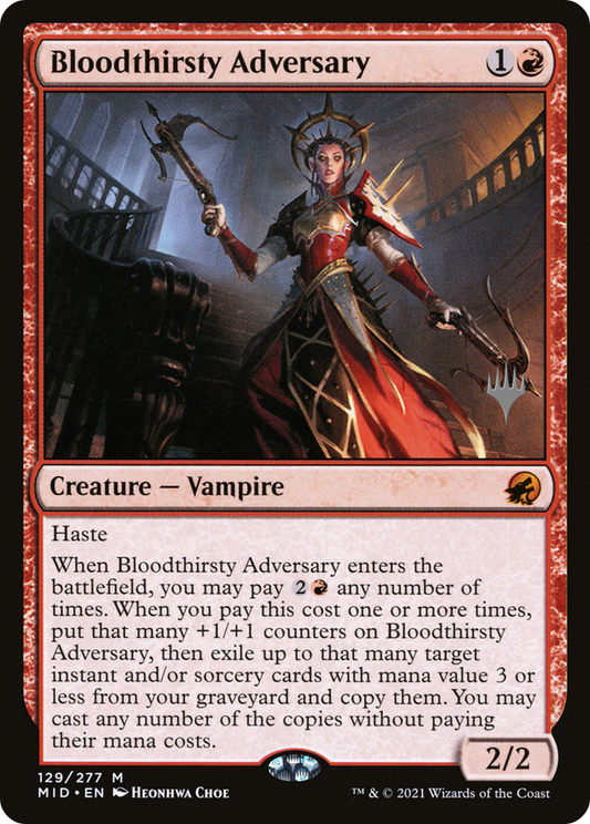 Bloodthirsty Adversary (PPMID-129P) (Foil)