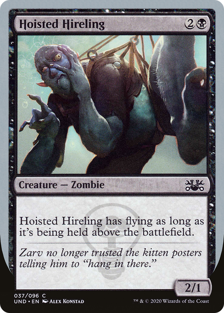 Hoisted Hireling (UND-037)
