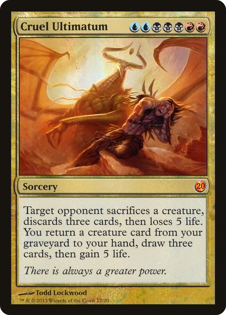 Cruel Ultimatum (V13-017) (Foil)